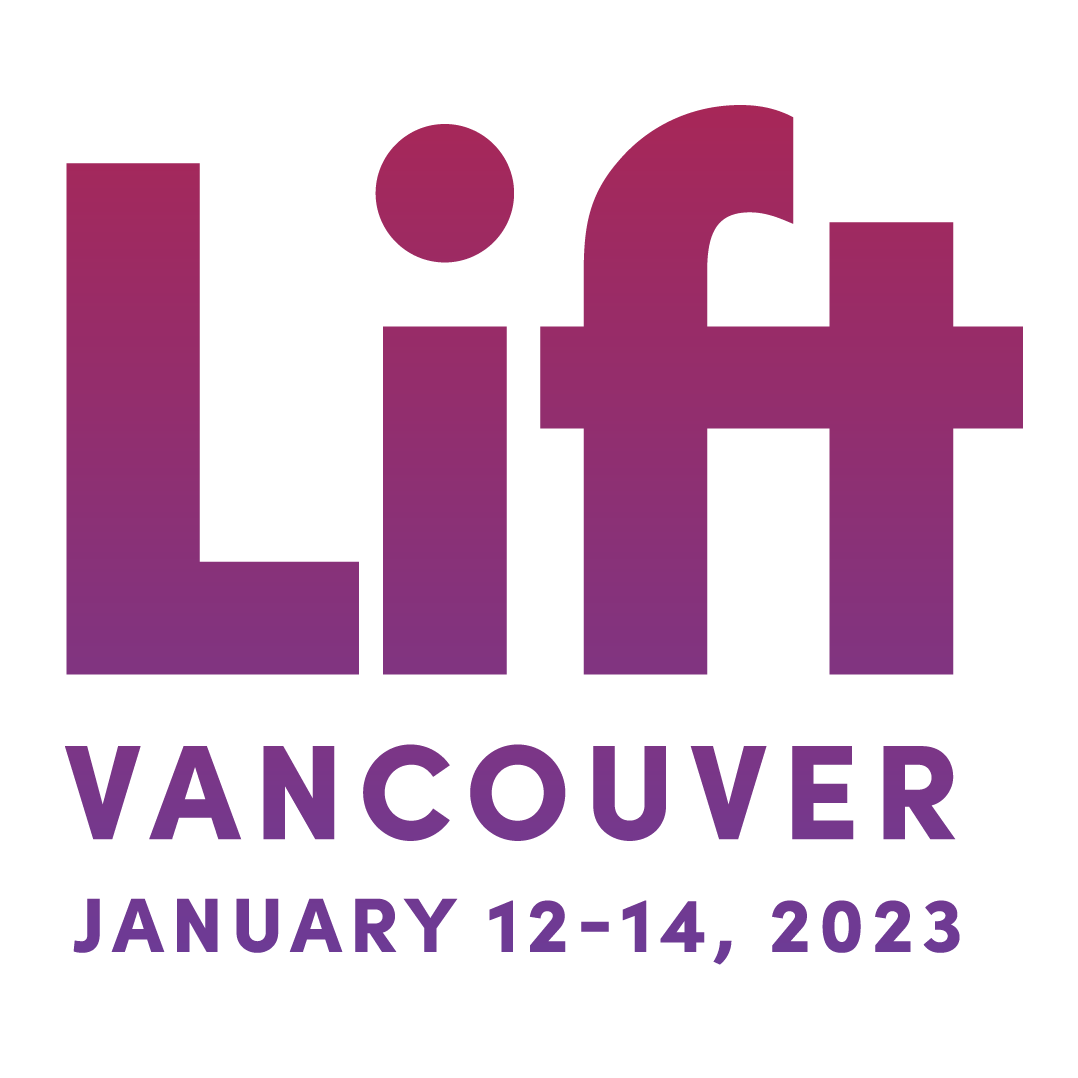 Vancouver 2023 Lift Events & Experiences